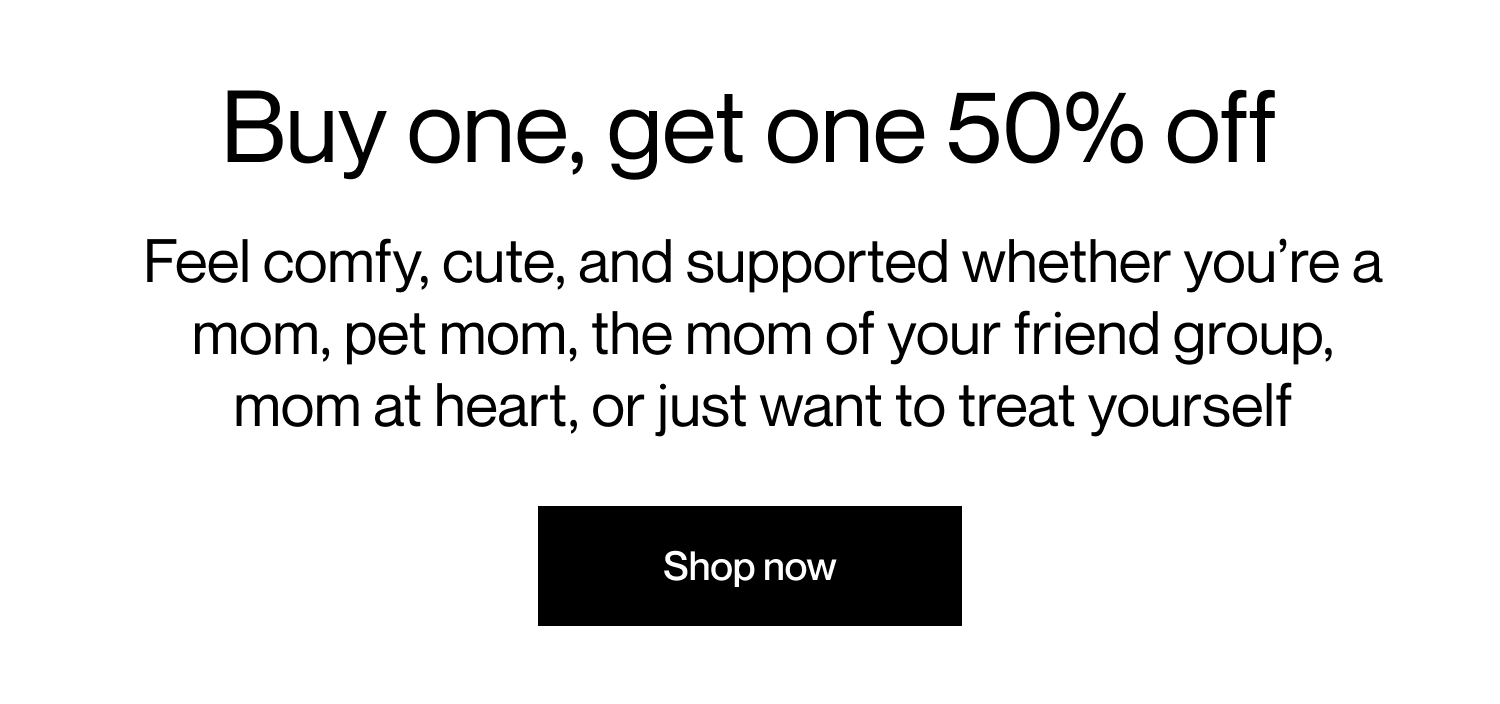 Buy one, get one 50% off | Shop now