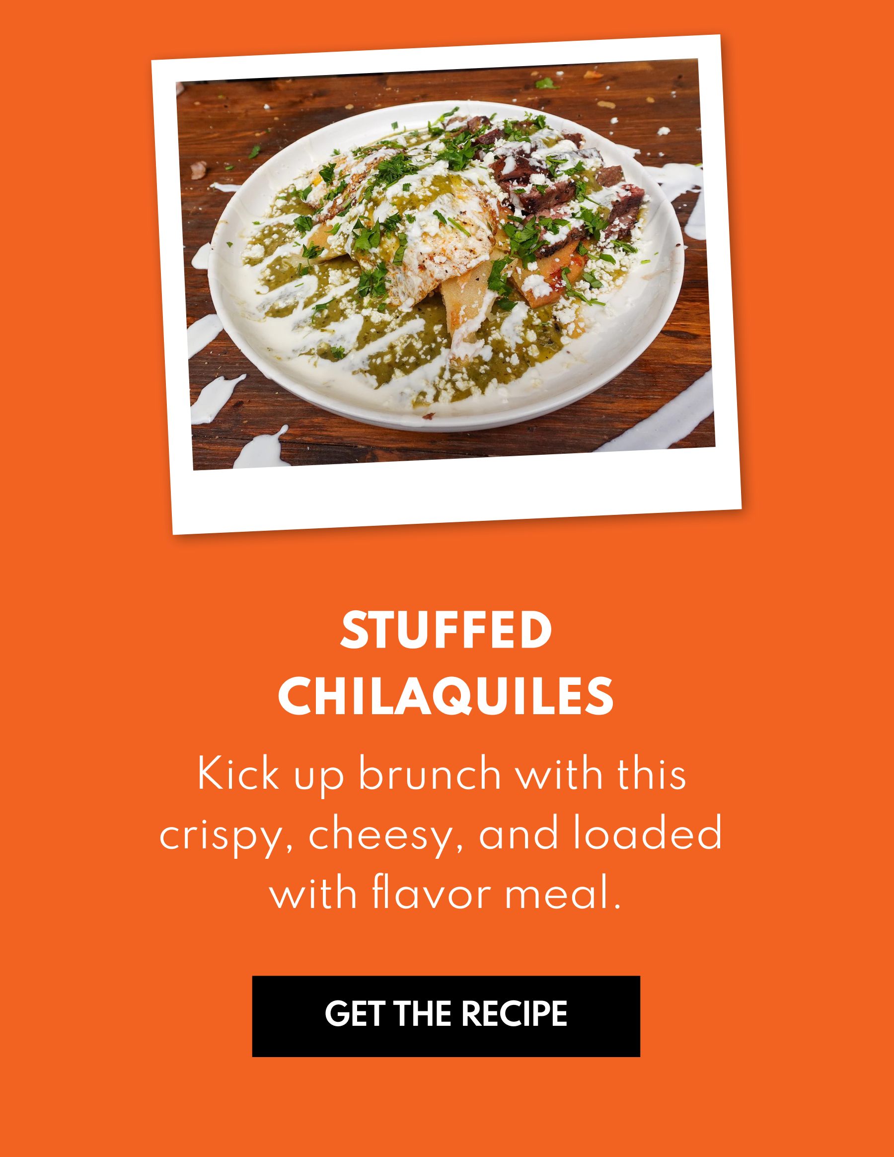 Stuffed Chilaquiles