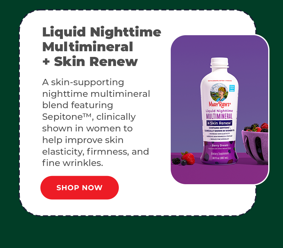 Liquid Nighttime Multimineral + Skin Renew