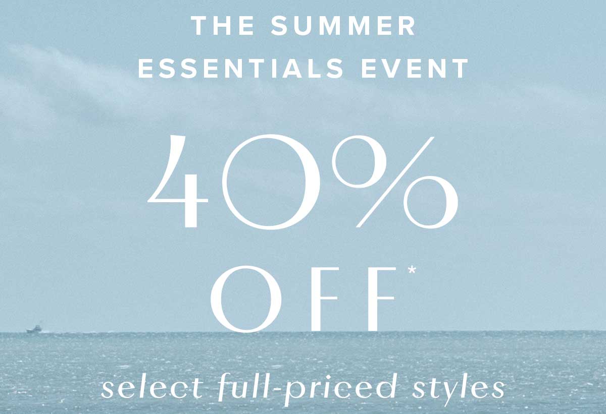 THE SUMMER ESSENTIALS EVENT