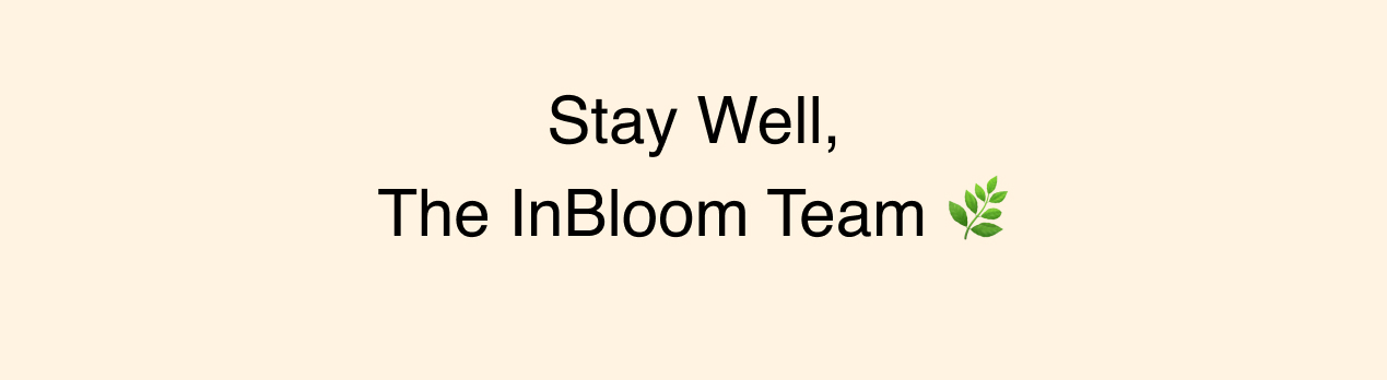 See you in the clouds, The InBloom Team 🌿