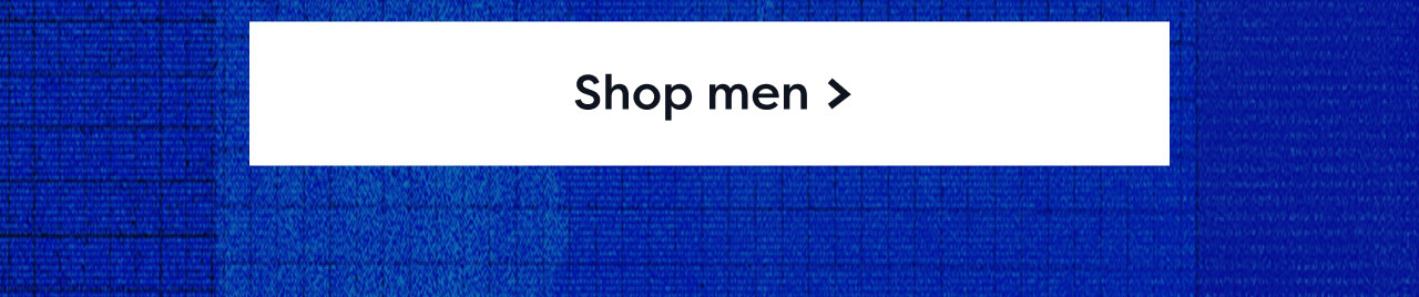 Shop men >