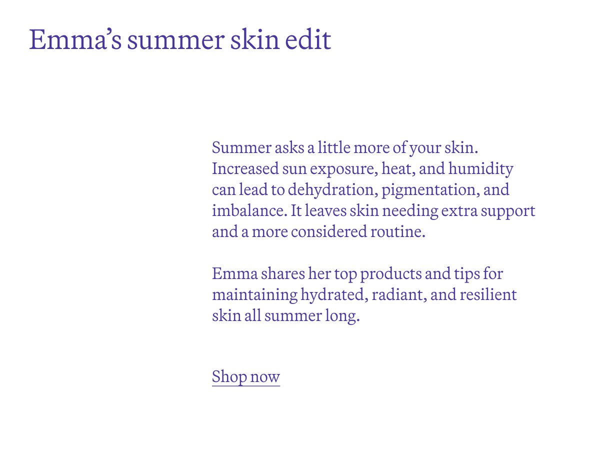 Emma's summer skin edit