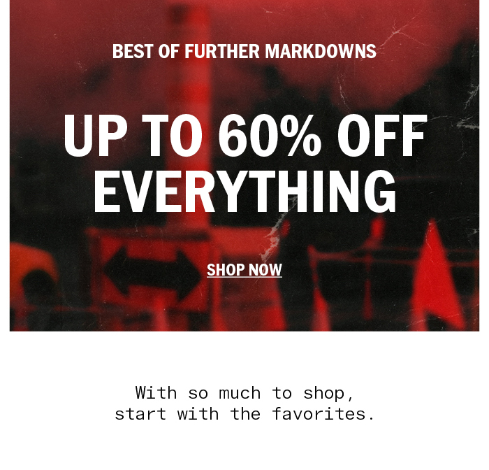 Best of Further Markdowns