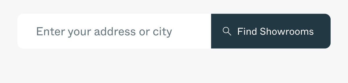 Enter your address or city, Find Showrooms