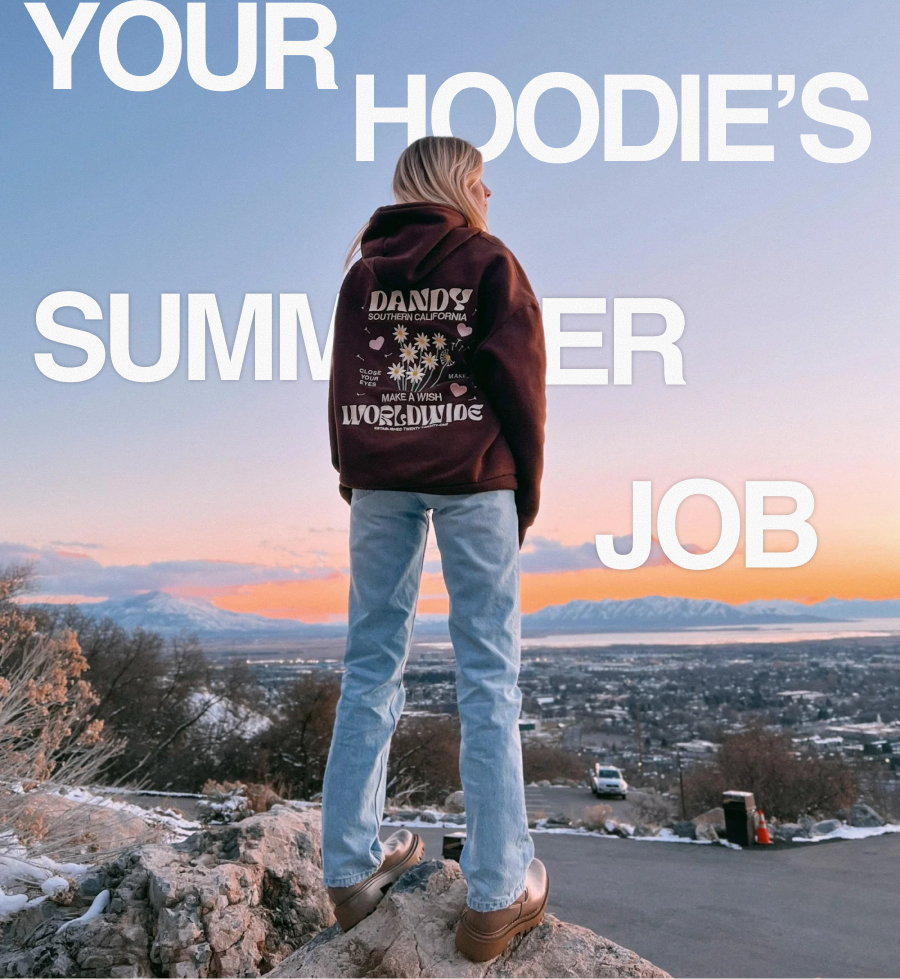 You Hoodie's Summer Job