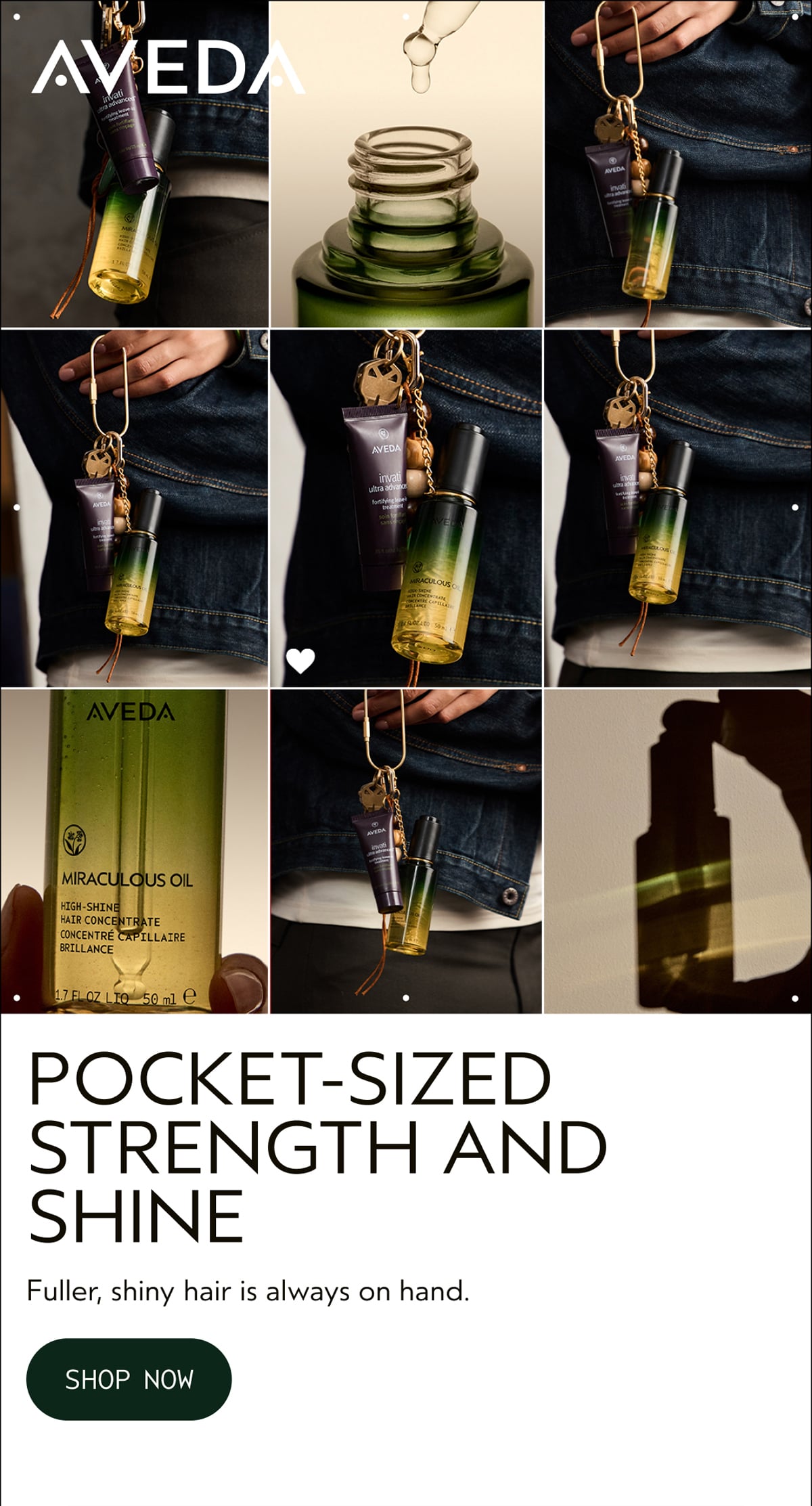 AVEDA | POCKET-SIZED STRENGTH AND SHINE | Fuller, shiny hair is always on hand. | SHOP NOW
