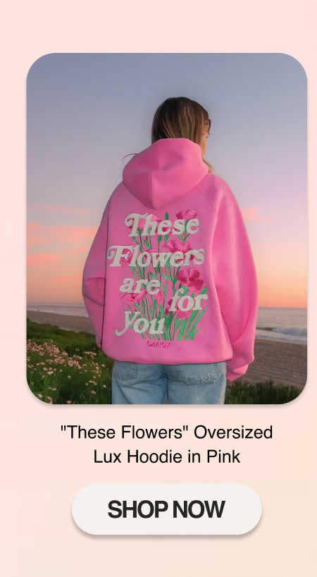 "These Flowers" Oversized Lux Hoodie in Pink