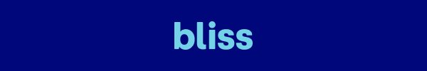 Bliss