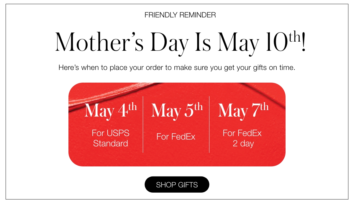 Get Your Mother's Day Gifts On Time