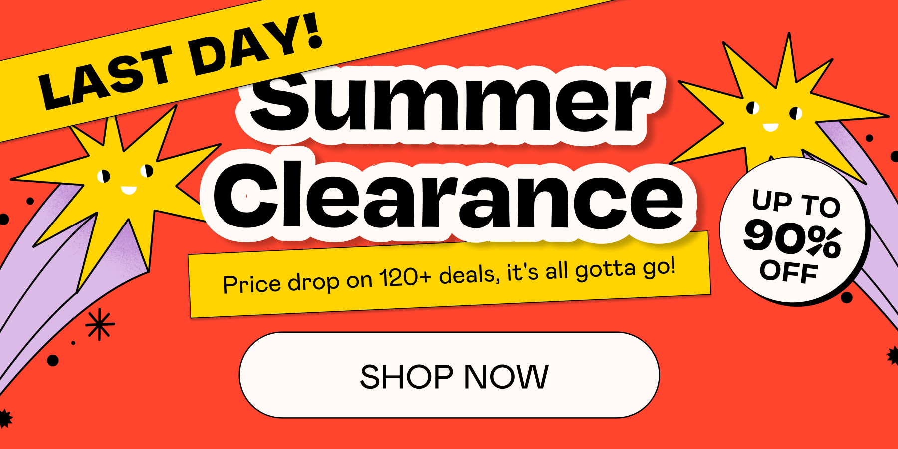 Summer Clearance Sale is on! | SHOP NOW