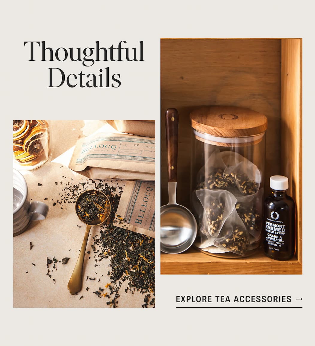 Explore Tea Accessories