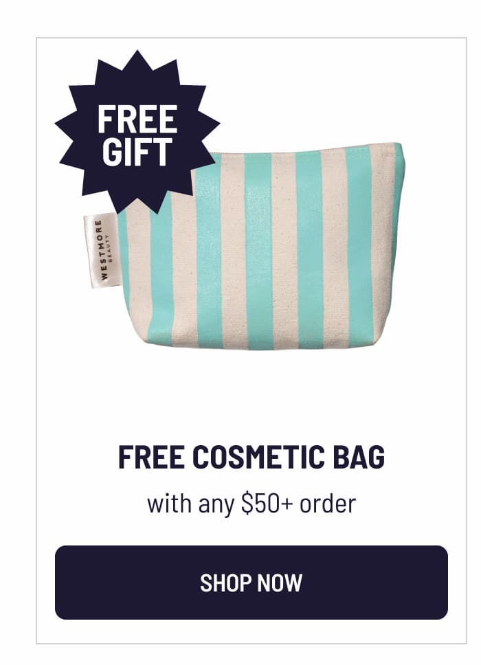 FREE COSMETIC BAG with any $50+ order I SHOP NOW