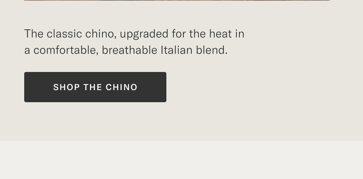 Shop the Chino