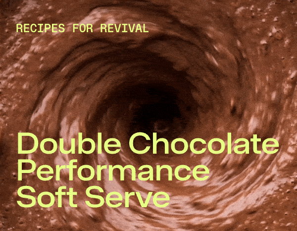 Recipes for revival | Double Chocolate Performance Soft Serve