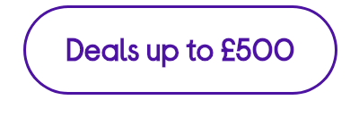Deals up to £500