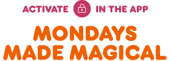 Mondays made magical