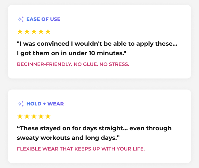 Two customer review cards highlighting easy, beginner-friendly application in under 10 minutes and long-lasting wear that holds up through workouts and daily activities.