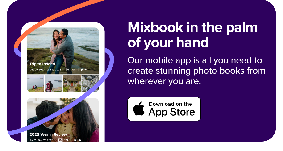 Mixbook in the palm of your hand | Our mobile app is all you need to create stunning photo books from wherever you are | Download app