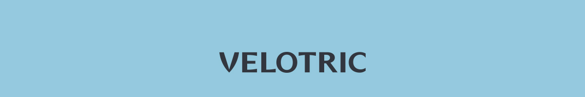 VELOTRIC 
