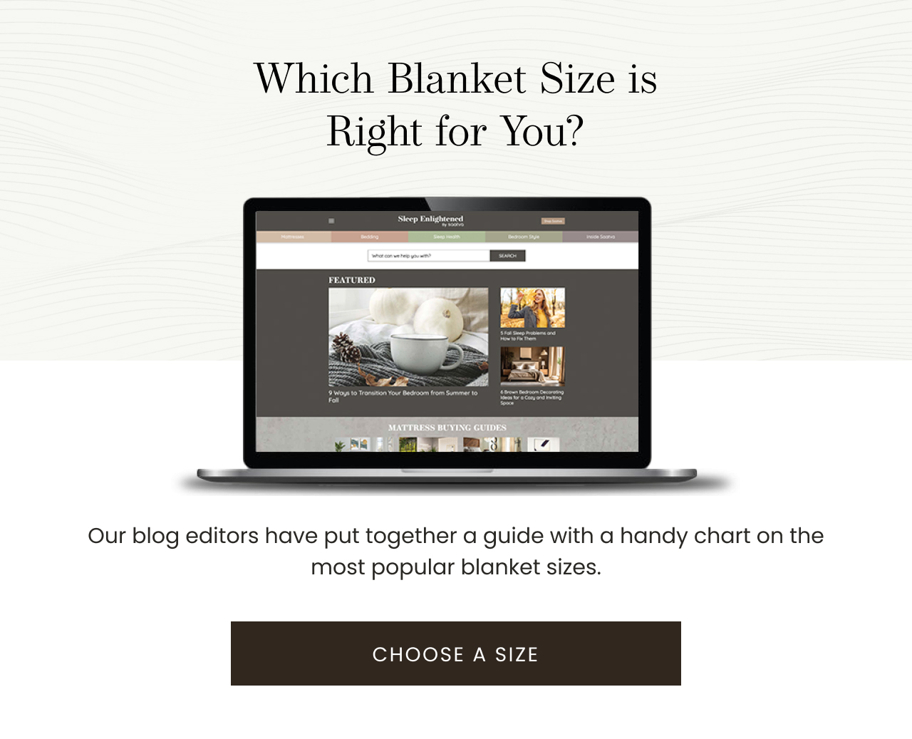 Which Blanket Size is Right for You? | CHOOSE A SIZE