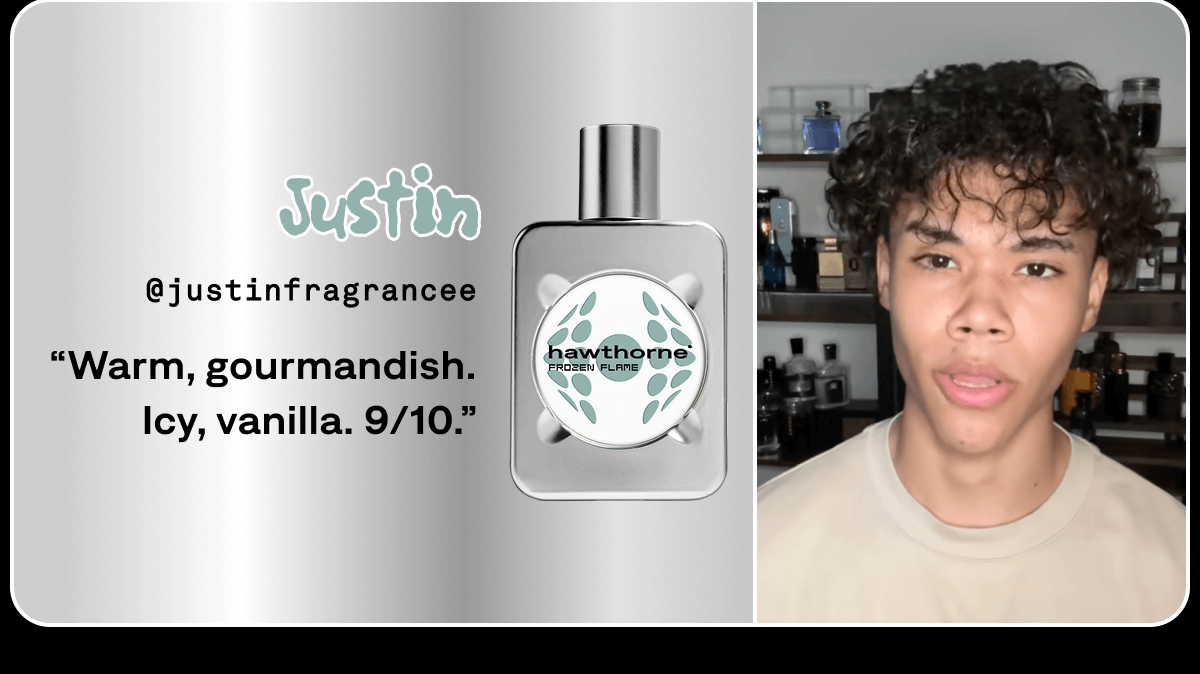 Justin | @justinfragrancee | "Warm, gourmandish. Icy, vanilla. 9/10."