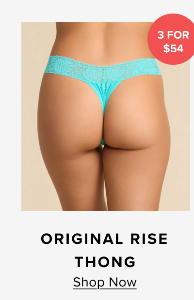 Original rise thong 