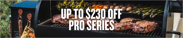 Up to $230 Off Pro Series Grills