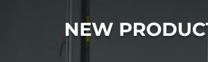 NEW PRODUCTS