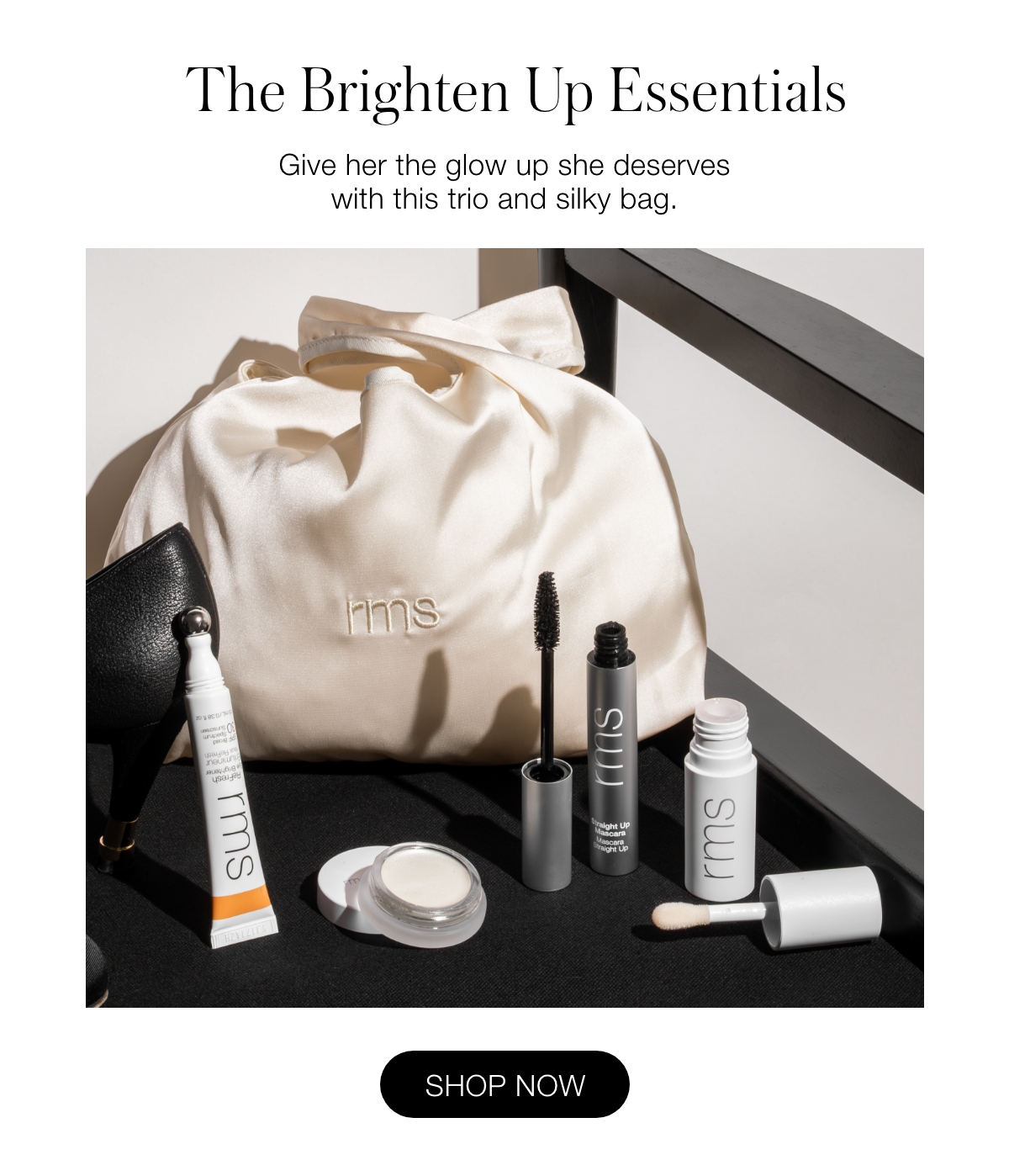 Shop The Brighten Up Essentials