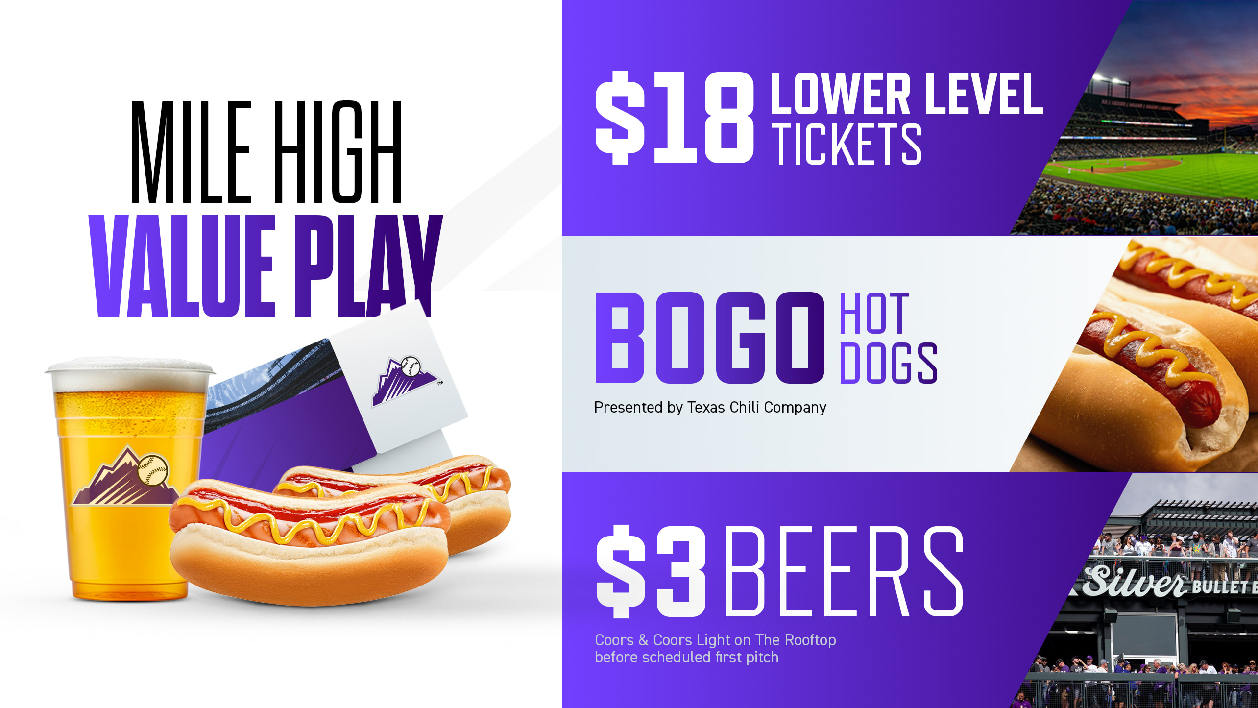 Mile High Value Play - $18 Lower Level Tickets, BOGO Hot Dogs, $3 Beers