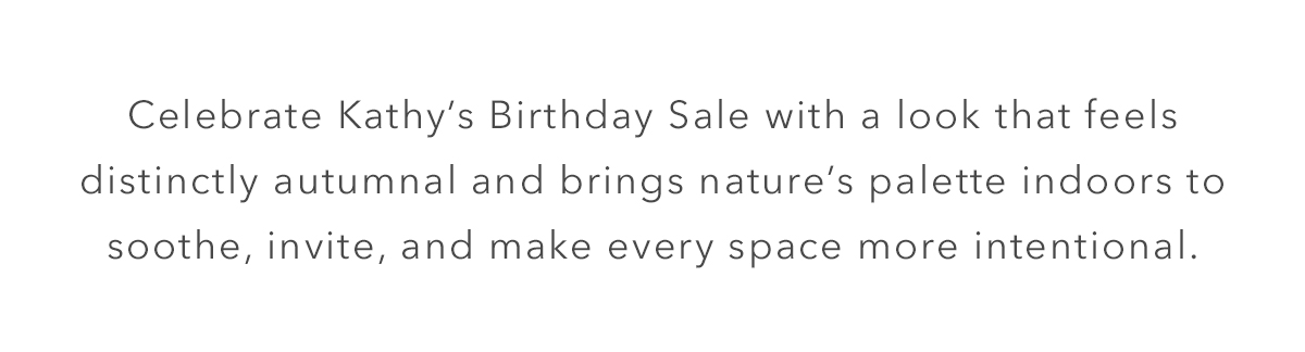 Celebrate Kathy’s Birthday Sale 
