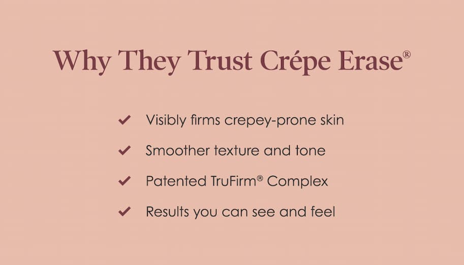 Why They Trust Crepe Erase 