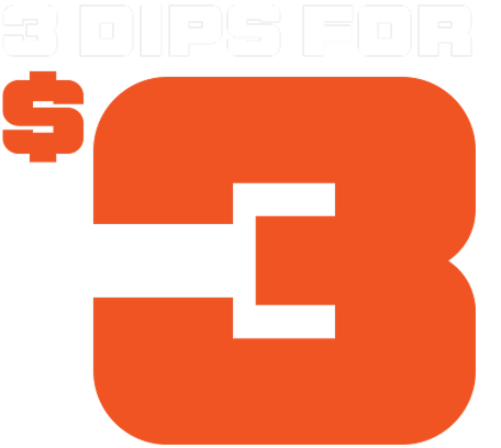 3 Dips for $3