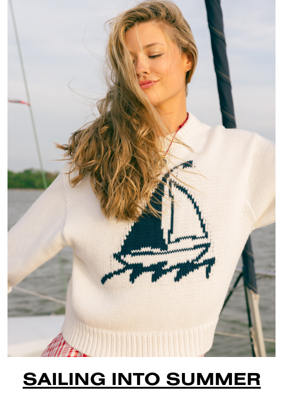 SAILING INTO SUMMER