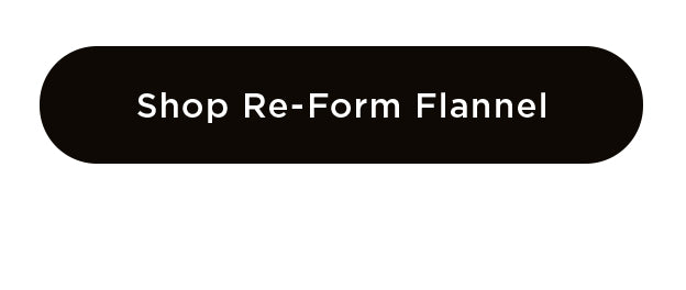 Shop Re-Form Flannel