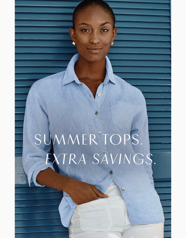 Summer tops. Extra savings.
