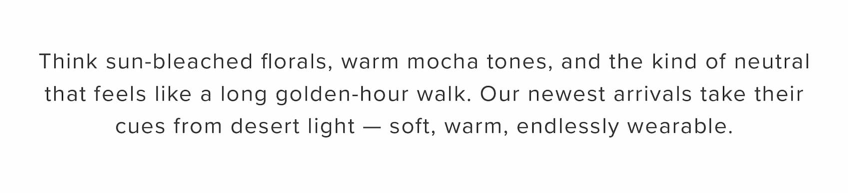 Soft, warm, endlessly wearable 