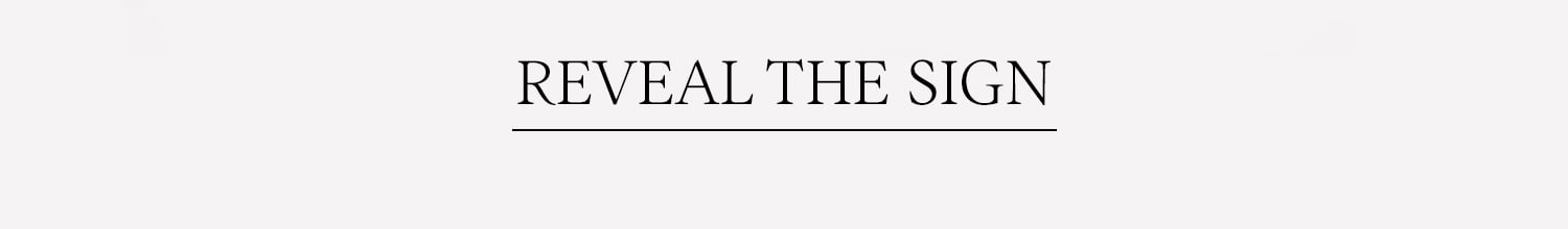 Spinelli Kilcollin : REVEAL THE SIGN