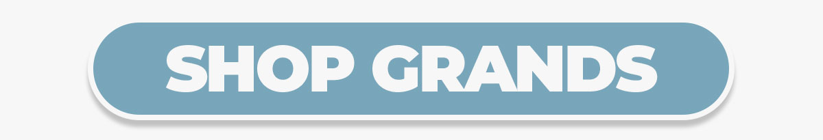 Shop Grands