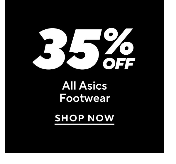 35% Off All Asics Footwear