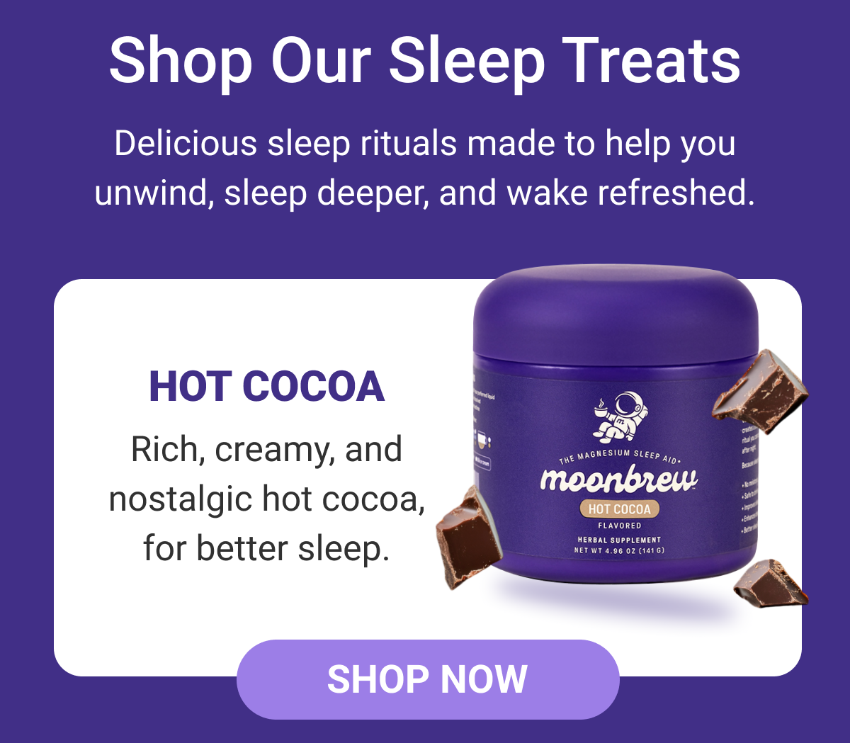 Shop Our Sleep Treats - Hot Cocoa