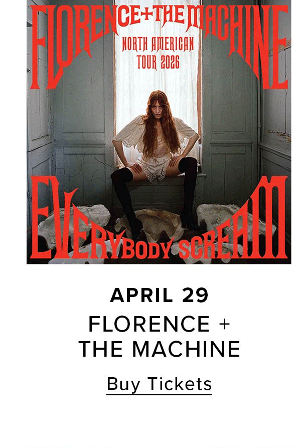 Florence + The Machine | Buy Tickets
