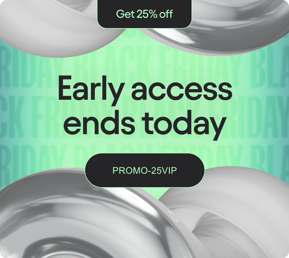 Early access ends today.