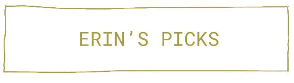 shop Erin's Picks