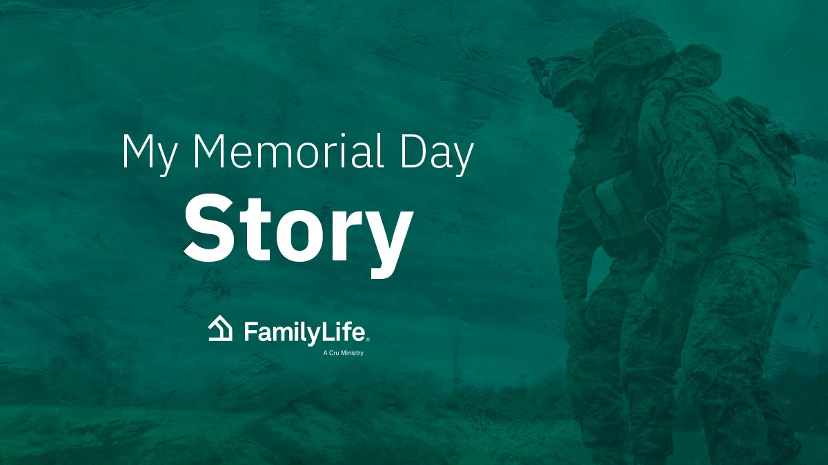 My Memorial Day Story