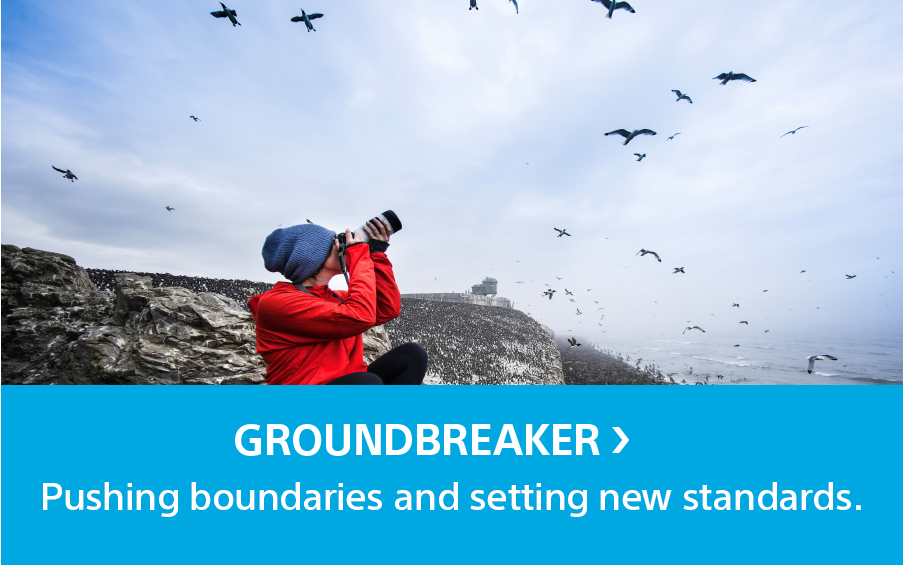 Groundbreaker | Pushing boundaries and setting new standards