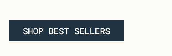 Shop best sellers