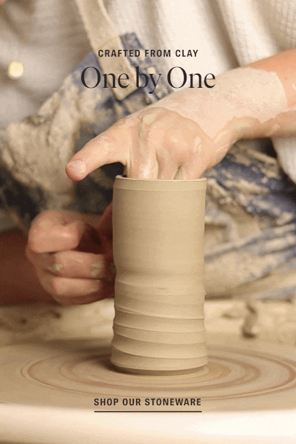 Crafted from Clay, One by One: Shop Our Stoneware
