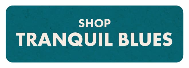 Shop Tranquil Blues